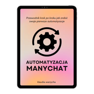 Automatyzacja Manychat od podstaw